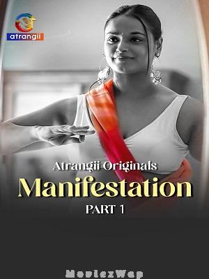 Manifestation (2026) Hindi UNRATED Season 01 Part 01