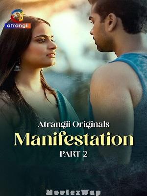 Manifestation (2026) Hindi UNRATED Season 01 Part 02