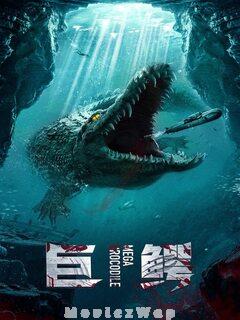 Mega Crocodile (2019) Telugu Dubbed