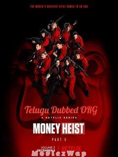 Money Heist (2021) Telugu Dubbed Season 05 Eps (06 to 10)