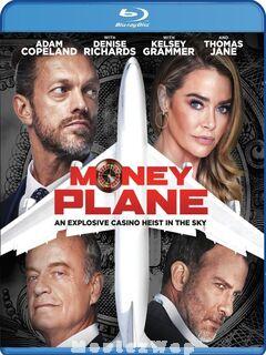 Money Plane (2020) Telugu Dubbed