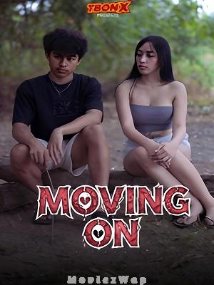 Moving On (2026) Filipino UNRATED
