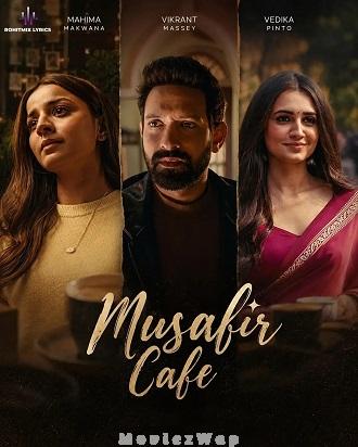 Musafir Cafe (2026) Telugu Dubbed ORG SE01 Eps (01 to 08)