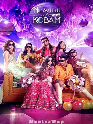 Nilavuku En Mel Ennadi Kobam (2025) Tamil Original
