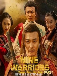 Nine Warriors 1 (2017) Telugu Dubbed Multi Org Audios