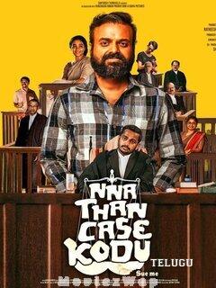 Nna Thaan Case Kodu (2022) Telugu Original