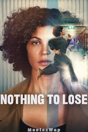 Nothing to Lose (2026) Telugu Dubbed ORG