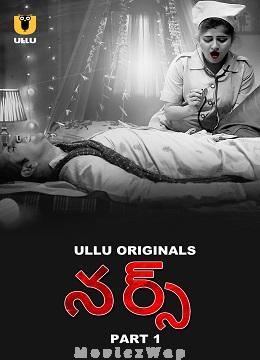 Nurse (2024) Telugu UNRATED Season 01 Part 1