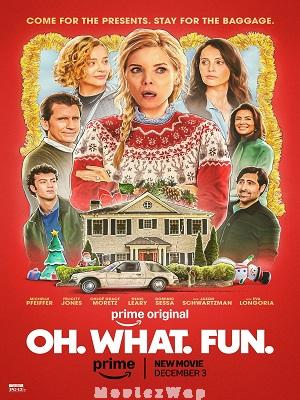 Oh. What. Fun. (2025) Telugu Dubbed ORG