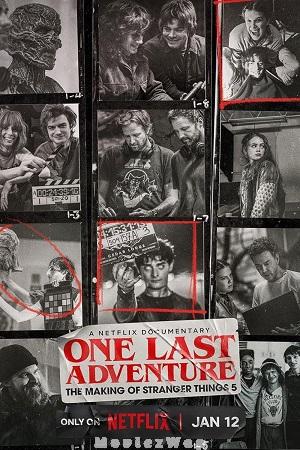 One Last Adventure: The Making of Stranger Things 5 (2025) Hindi Dubbed ORG