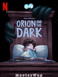 Orion and the Dark (2024) Telugu Dubbed ORG