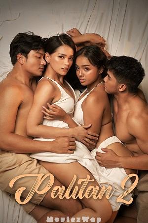 Palitan 2 (2026) Filipino UNRATED