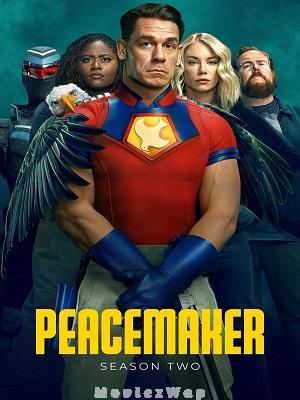 Peacemaker (2025) Hindi Dubbed ORG Season 02 Eps (01 to 08)