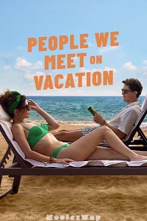 People We Meet on Vacation (2026) Telugu Dubbed ORG