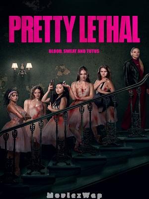 Pretty Lethal (2026) Telugu Dubbed ORG