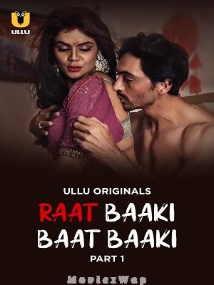 Raat Baaki Baat Baaki (2025) Telugu UNRATED Season 01 Part 1