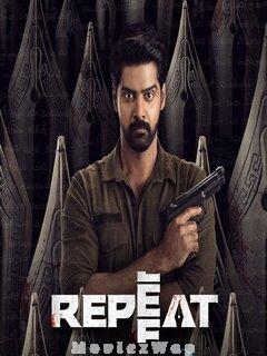 Repeat (2022) Telugu Original