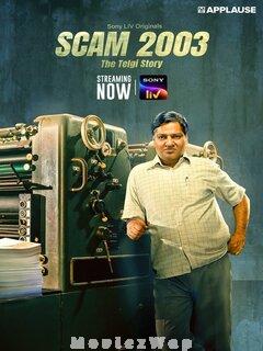 Scam 2003: The Telgi Story (2023) Telugu Season 01 Eps (01 to 05)