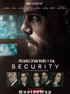 Security (2021) Telugu Dubbed (Fan Dub) Dual Audios