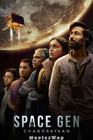 Space Gen: Chandrayaan (2026) Telugu Dubbed ORG SE01 Eps (01 to 05)