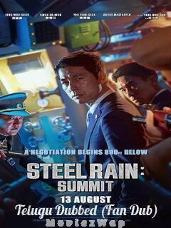 Steel Rain 2 (2020) Telugu Dubbed (Fan Dub)