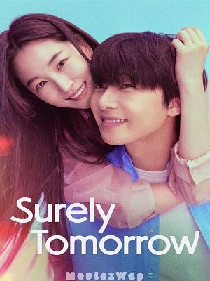 Surely Tomorrow (2025) Telugu Dubbed ORG SE01 Episode 09