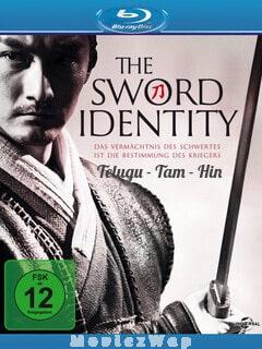 The Sword Identity (2011) Telugu Dubbed Multi Org Auds