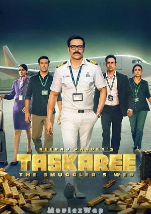 Taskaree: The Smugglers Web (2026) Telugu Dubbed ORG SE01 Eps (01 to 07)