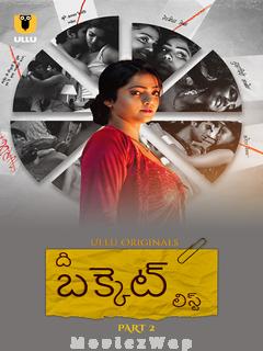 The Bucket List (2023) Telugu UNRATED Part 2
