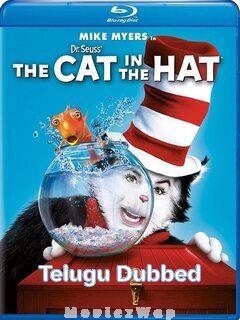 The Cat In The Hat (2003) Telugu Dubbed ORG