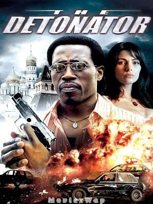 The Detonator (2006) Telugu Dubbed ORG