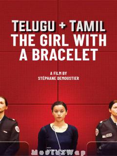 The Girl With A Bracelet (2021) Telugu Dubbed Dual Org Auds