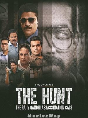 The Hunt: The Rajiv Gandhi Assassination Case (2025) Telugu ORG SE01 Eps (01 to 07)