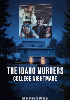 The Idaho Murders: College Nightmare (2026) Telugu Dubbed ORG SE01 Eps (01 to 03)