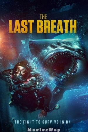The Last Breath (2024) Telugu Dubbed ORG