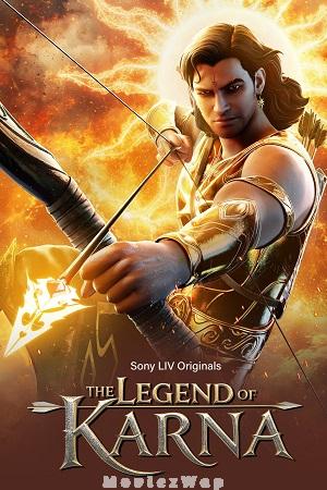 The Legend of Karna (2026) Telugu Dubbed ORG SE01 Eps (01 to 05)