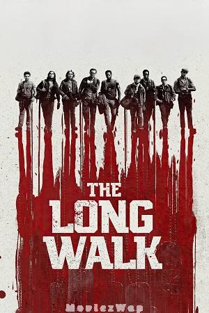 The Long Walk (2025) Telugu Dubbed ORG