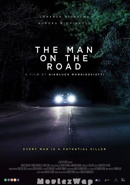 The Man on The Road (2022) Telugu Dubbed ORG
