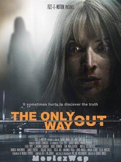 The Only Way Out (2021) Telugu Dubbed ORG