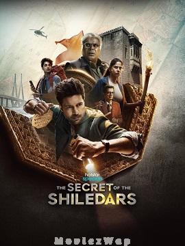 The Secret of the Shiledars (2025) Telugu ORG Season 01 Eps (01 to 06)
