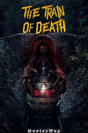 The Train of Death (2024) Hindi Dubbed ORG