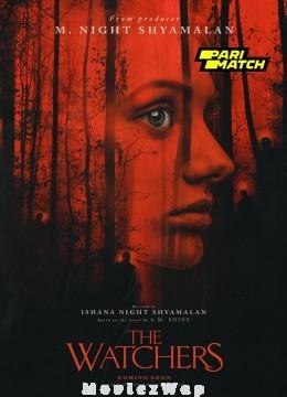 The Watchers (2024) Hindi Dubbed (HQ Dub)