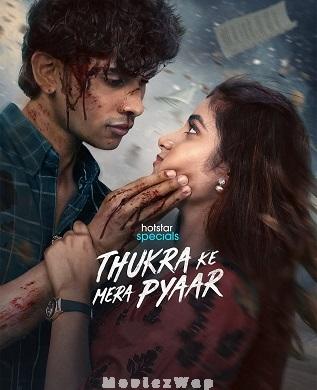 Thukra Ke Mera Pyaar (2024) Telugu ORG SE01 Eps (01 to 19)