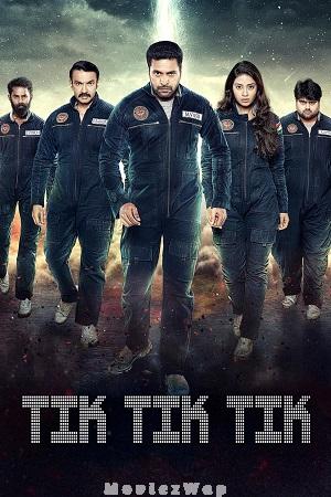 Tik Tik Tik (2018) Telugu Original