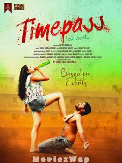 Time Pass Love Antey (2021) Telugu Original