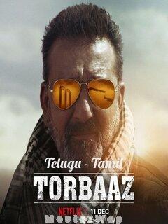 Torbaaz (2020) Telugu Tamil Dual Org Audios