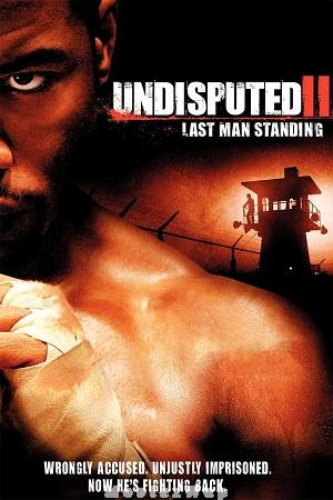Undisputed II: Last Man Standing (2006) Telugu Dubbed ORG