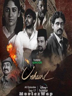 Unheard (2021) Telugu Season 01 Eps (01 to 06)