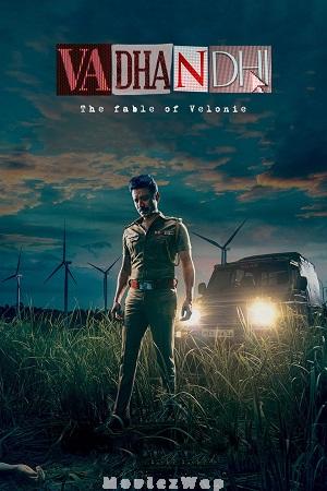 Vadhandhi (2022) Telugu ORG SE01 Eps (01 to 08)