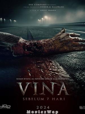 Vina: Before 7 Days (2024) Telugu Dubbed ORG